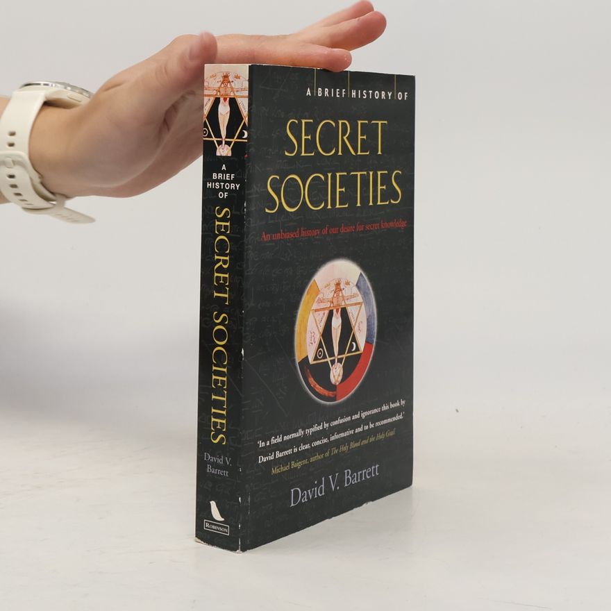 David V. Barrett A Brief History of Secret Societies