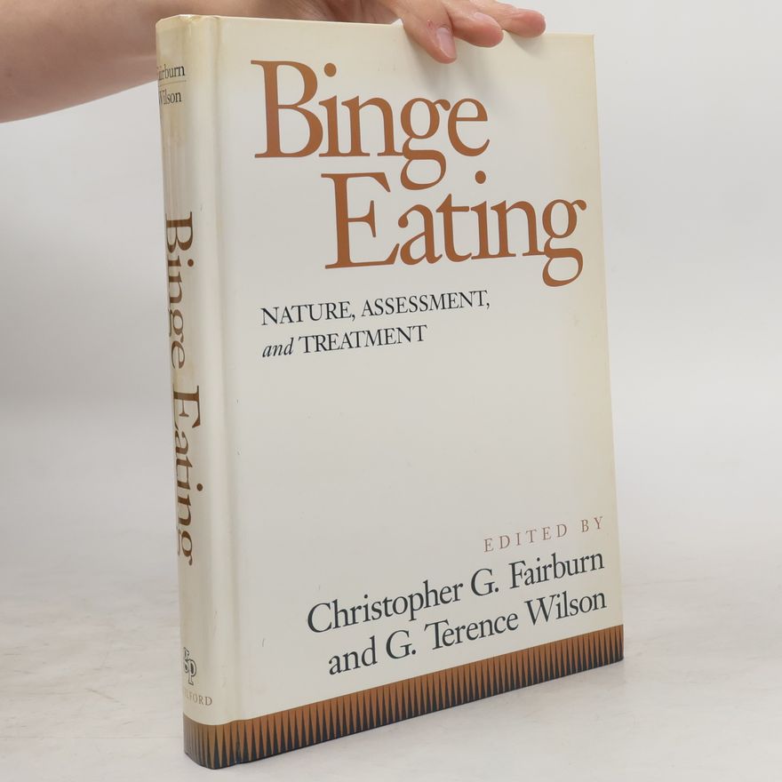 G. Terence Wilson Binge Eating