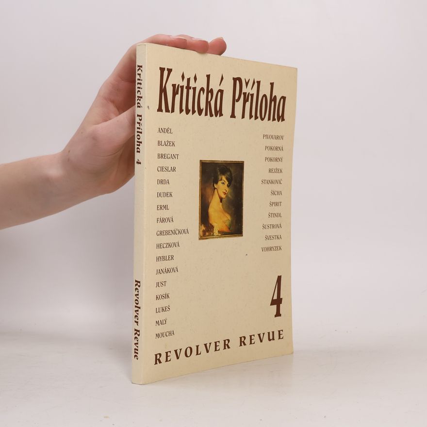 Kolektiv autorů Kritická příloha 4. Revolver revue