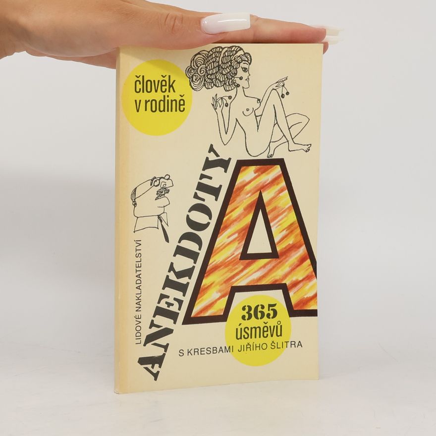 M. Ryvola Anekdoty : 365 úsměvů : Člověk v rodině