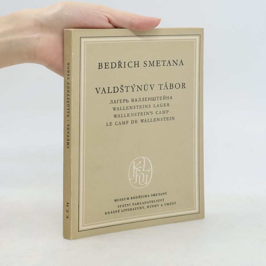 Bedřich Smetana Valdštýnův tábor