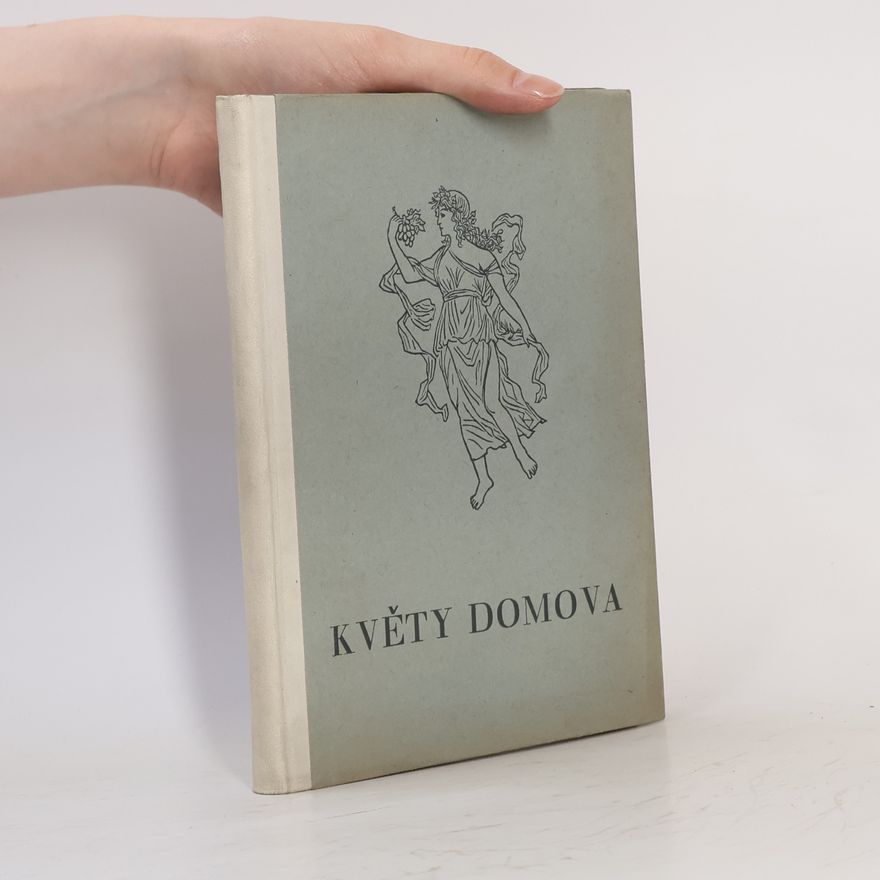Kolektiv autorů Květy domova : výbor z nejlepších prací