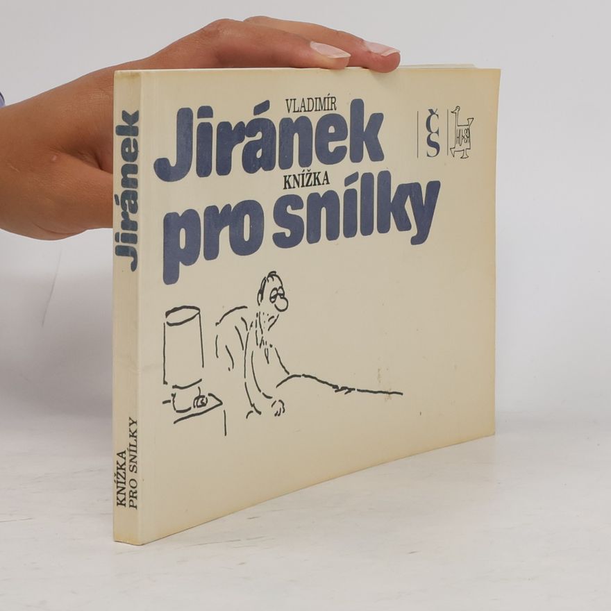 Vladimír Jiránek Knížka pro snílky