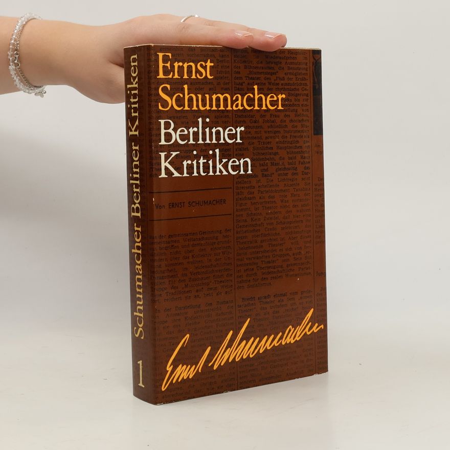 Ernst Schumacher Berliner Kritiken 1