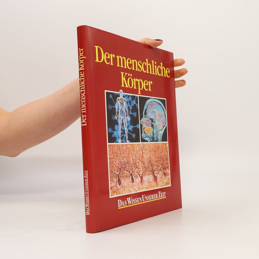 Autorenkollektiv Der menschliche Körper