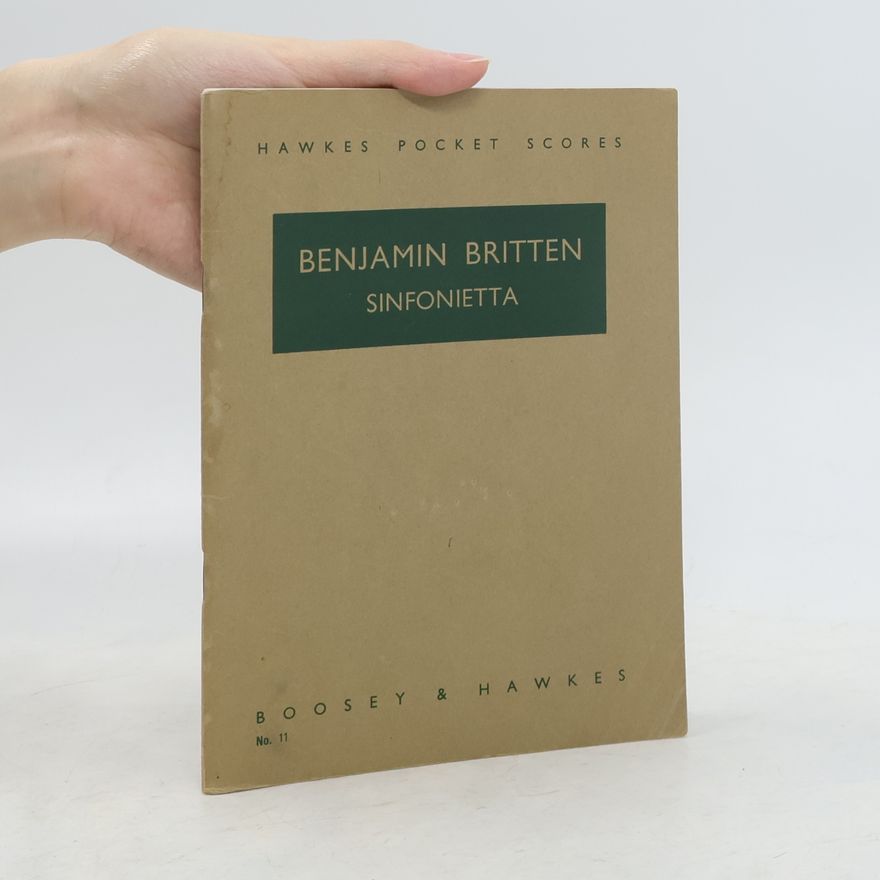 Benjamin Britten Sinfonietta, Op. 1