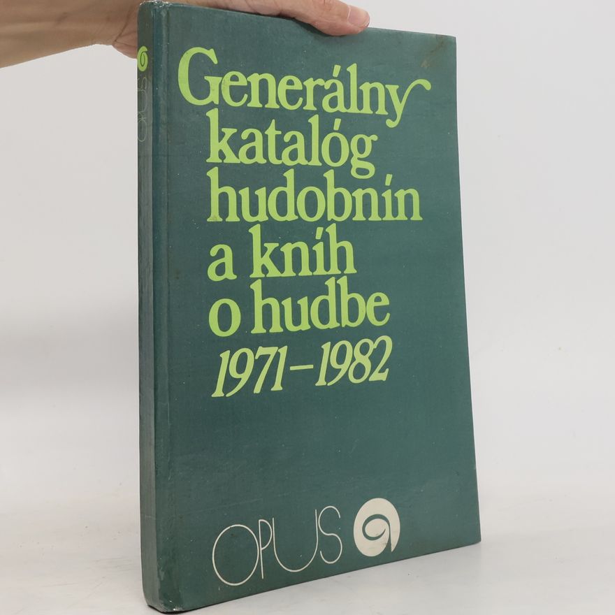 Emese DukaZólyomiová Generálny katalóg hudobnín a kníh o hudbe 1971-1982