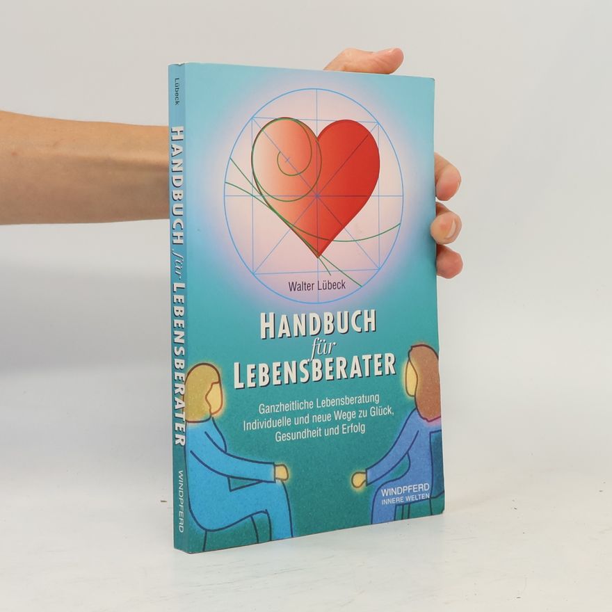 Walter Lübeck Handbuch für Lebensberater