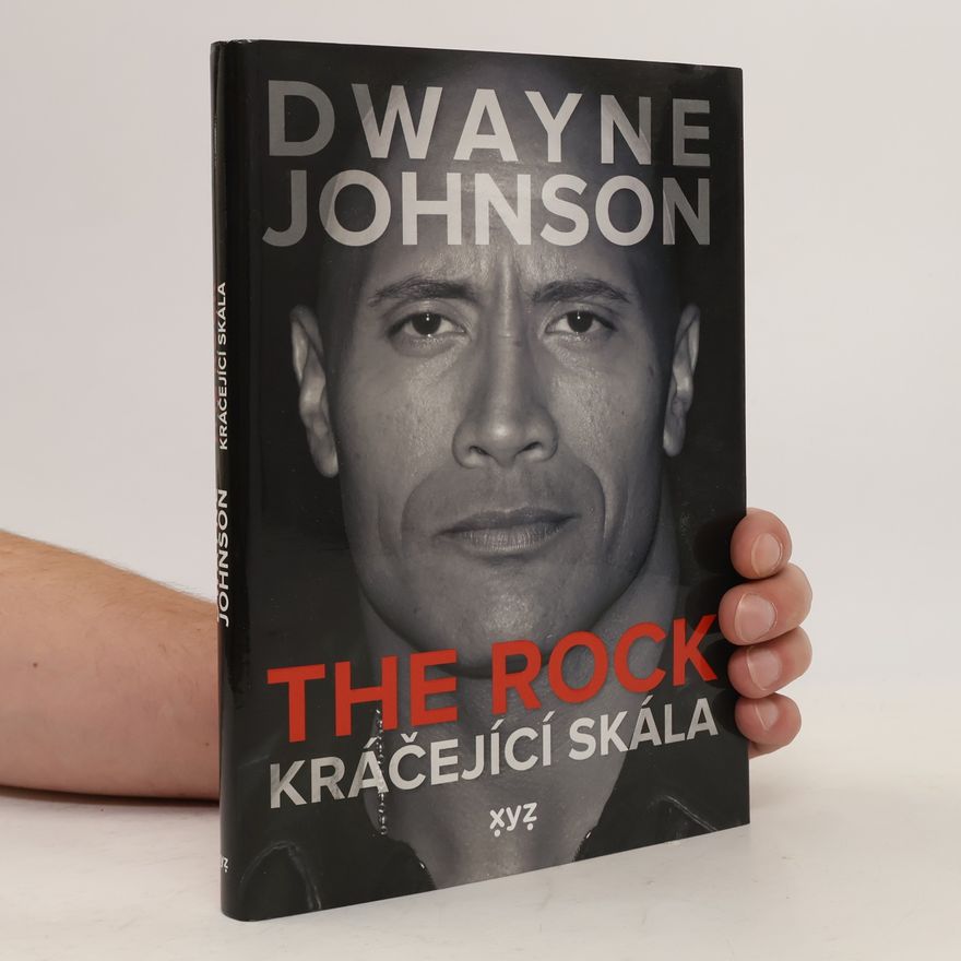 Dwayne Johnson The Rock : Kráčející skála