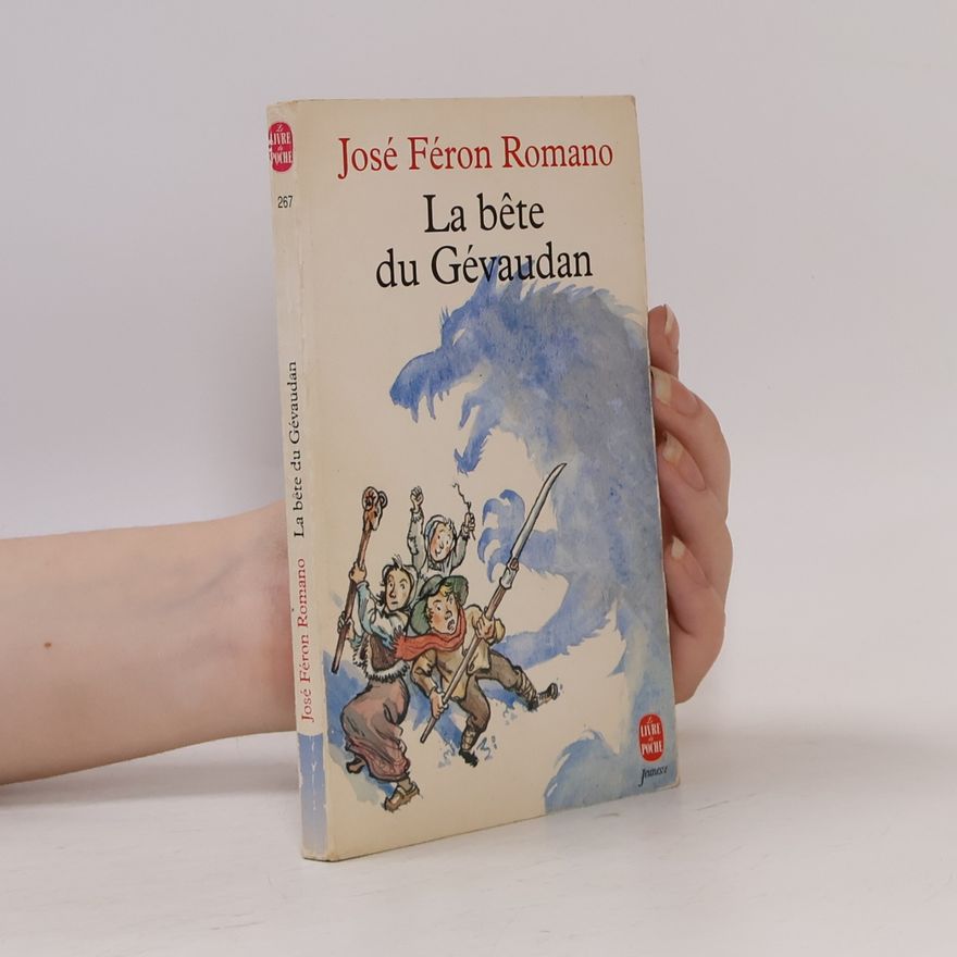 José Féron Romano La Bête du Gévaudan