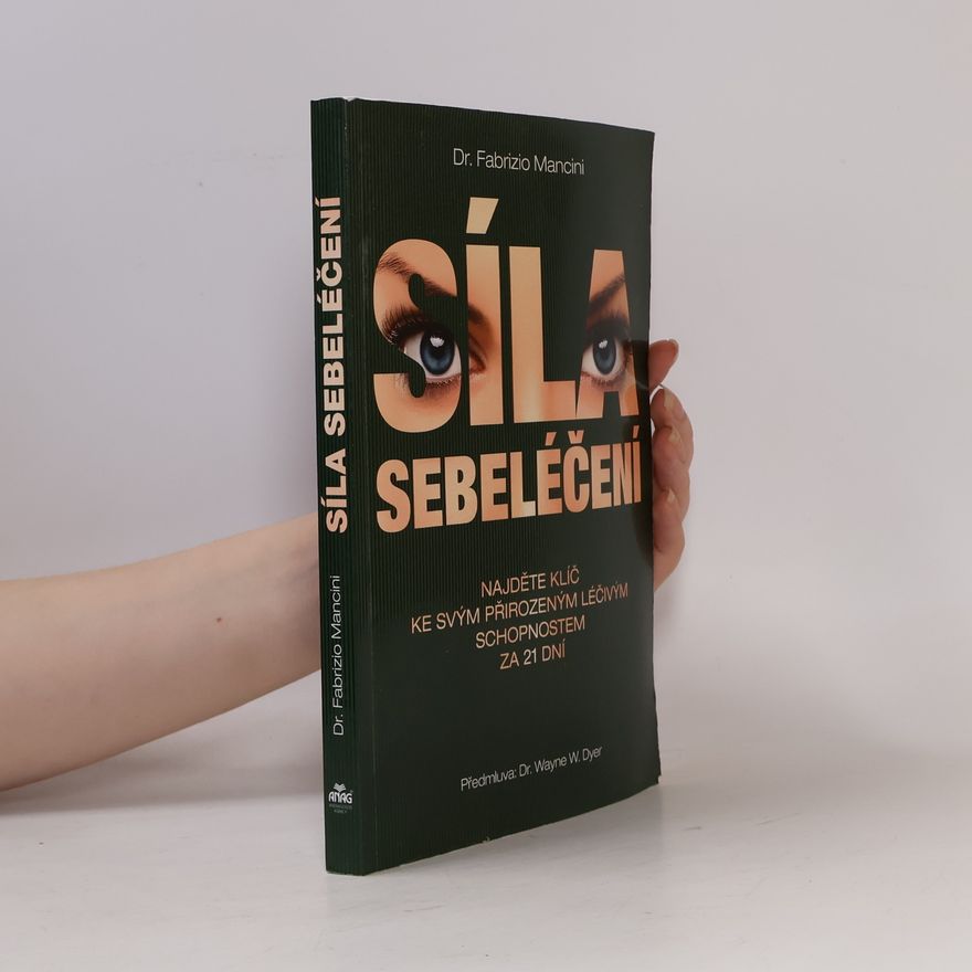 Fabrizio Mancini Síla sebeléčení