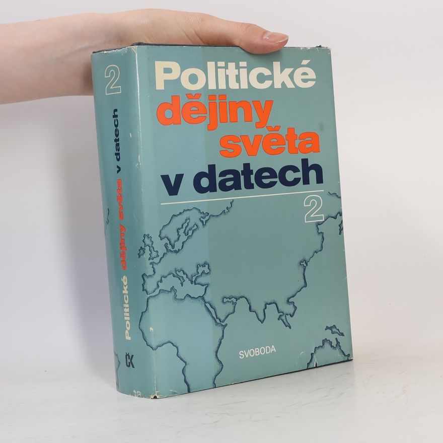 Autorenkollektiv Politické dějiny světa v datech II.