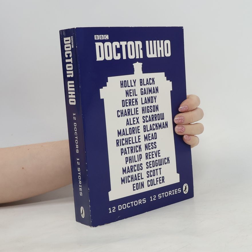 Kolektív autorov Doctor Who. 12 doctors 12 stories