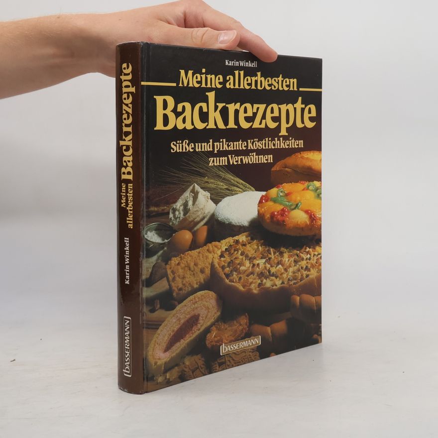 Karin Winkell Meine allerbesten Backrezepte