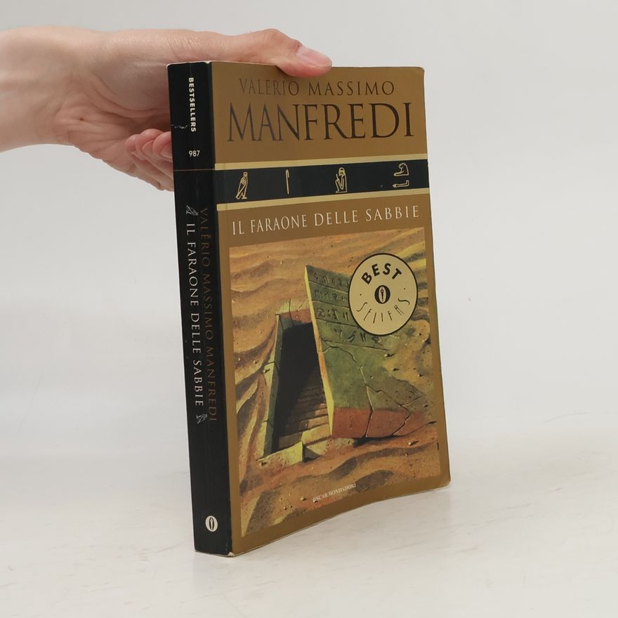 Valerio Massimo Manfredi Il faraone delle sabbie