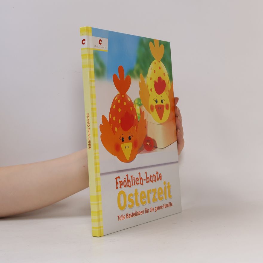 AA.VV. Fröhlich-bunte Osterzeit