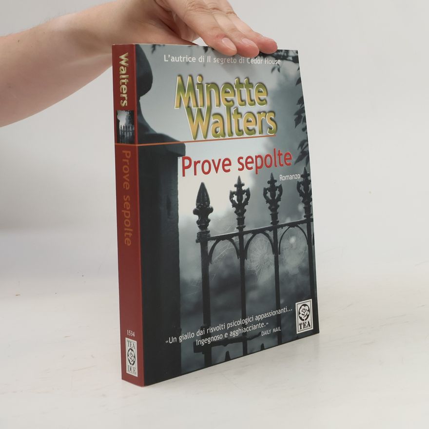 Minette Walters Teadue: Prove sepolte