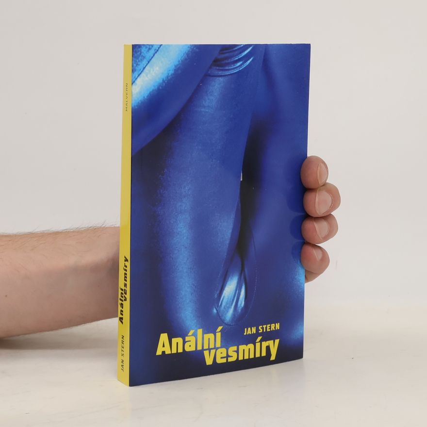 Jan Stern Anální vesmíry