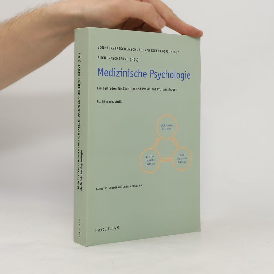 Schjerve Facultas Studienbücher Medizin - 4: Medizinische Psychologie