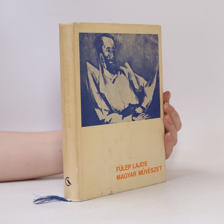 Lajos Fülep Magyar Müvészet