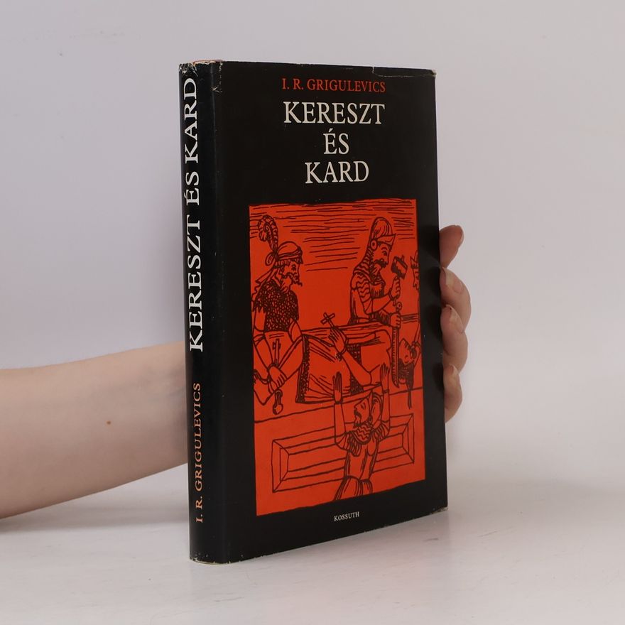 I. R. Grigulevics Kereszt és Kard
