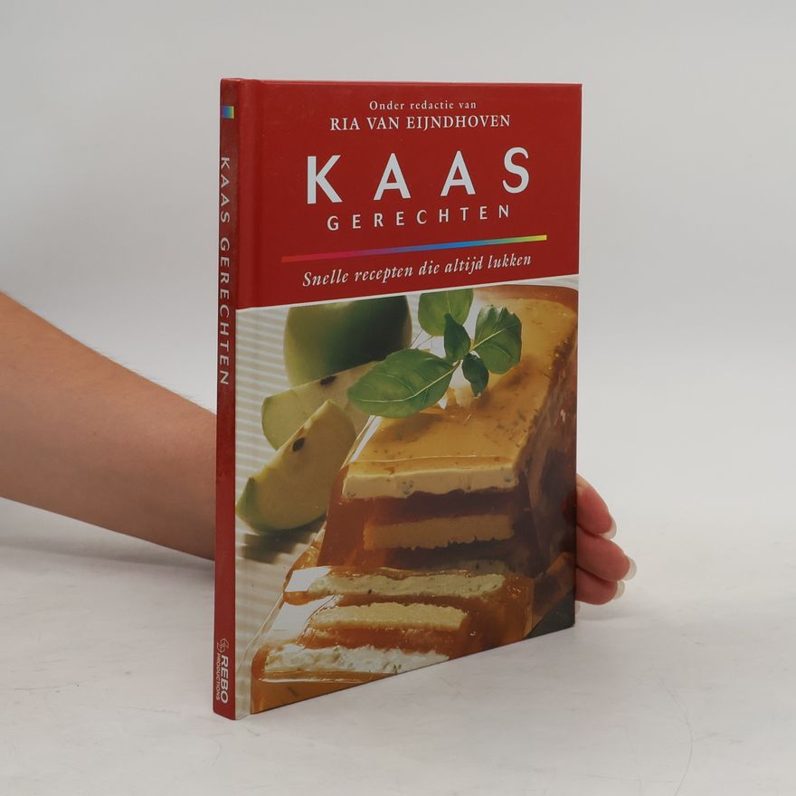 Ria van Eijndhoven Kaas gerechten