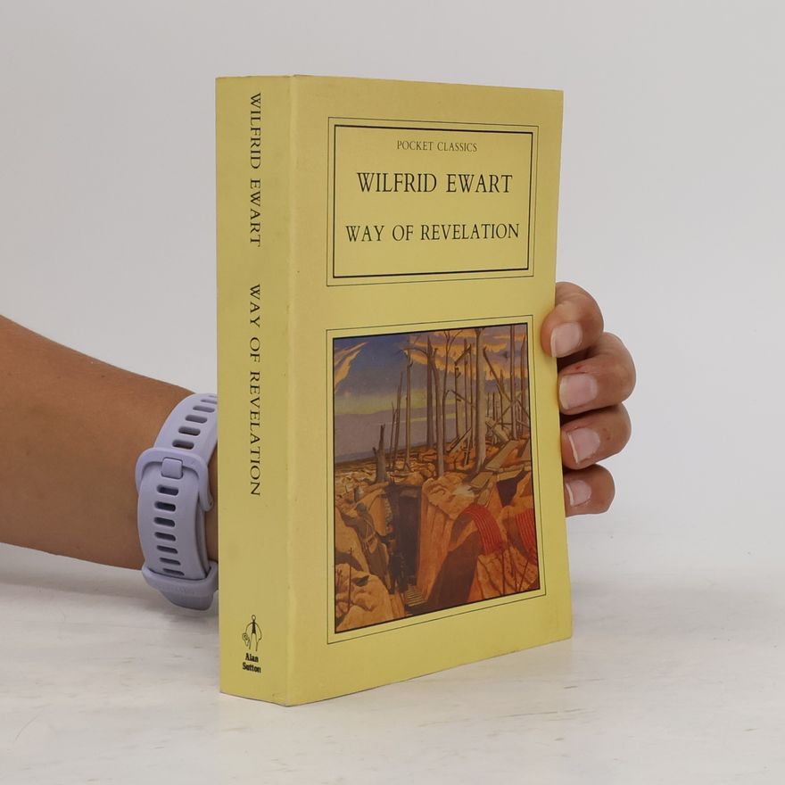 Wilfrid Ewart Pocket Classics: Way of Revelation