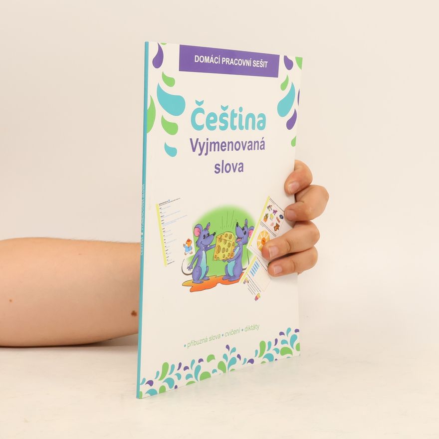 Michaela Beck Čeština. Vyjmenovaná slova. Domácí pracovní sešit