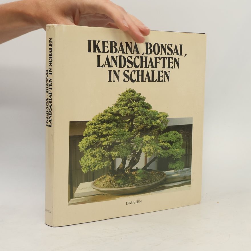 Věna Hrdličková Ikebana, Bonsai, Landschaften in Schalen