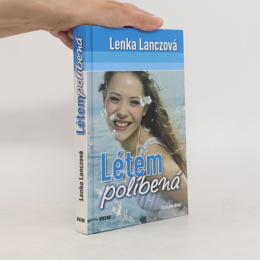Lenka Lanczová Létem políbená