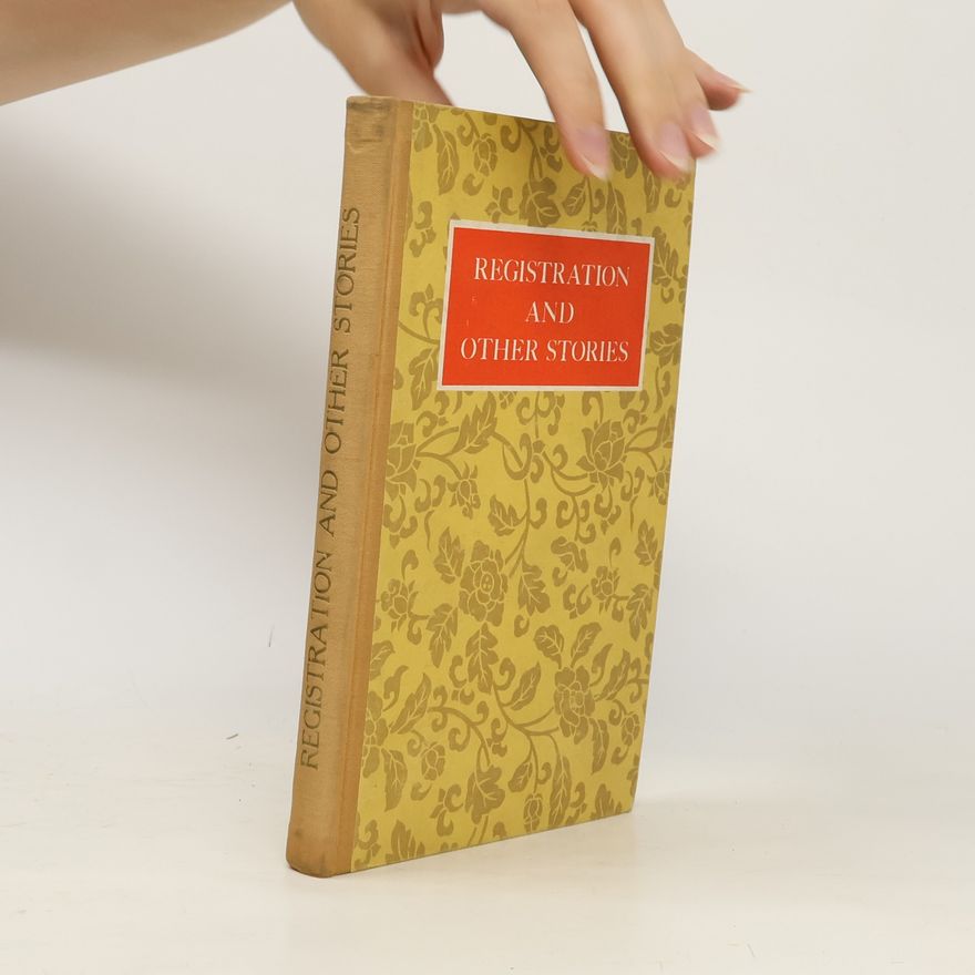 Autorenkollektiv Registration and Other Stories by Contemporary Chinese Writers