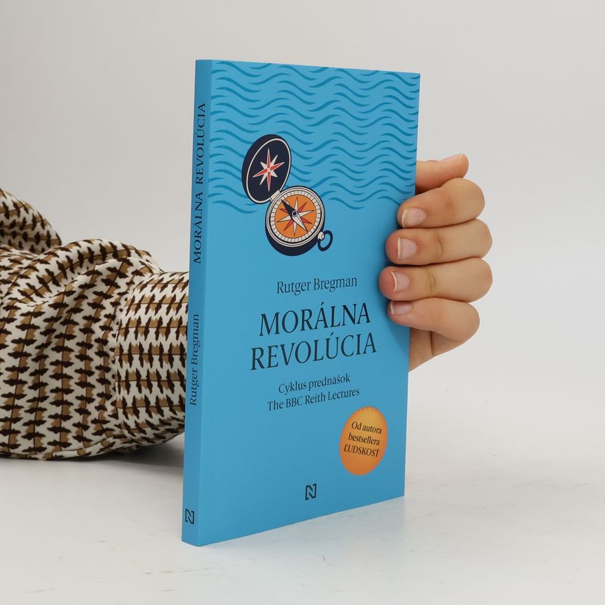 Rutger Bregman Morálna revolúcia