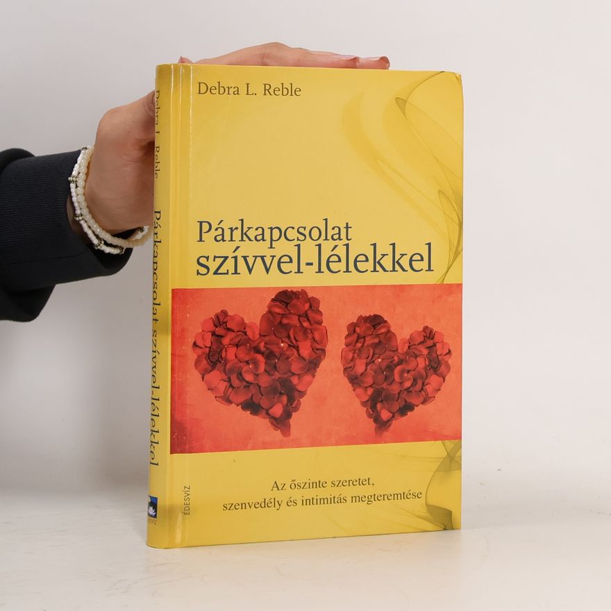 Debra L. Reble Párkapcsolat szívvel-lélekkel