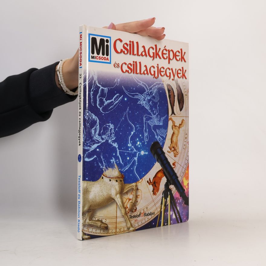 Collectif d'auteurs Csillagképek és csillagjegyek 33