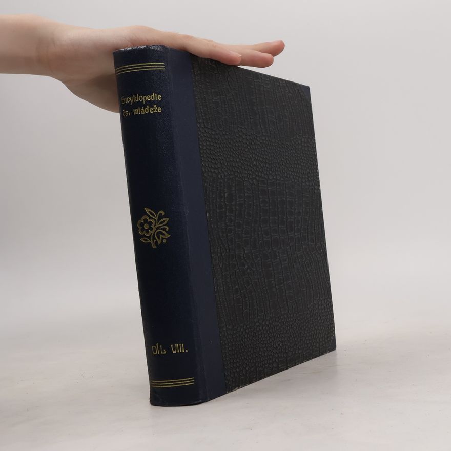 Collectif d'auteurs Encyklopedie československé mládeže VIII.