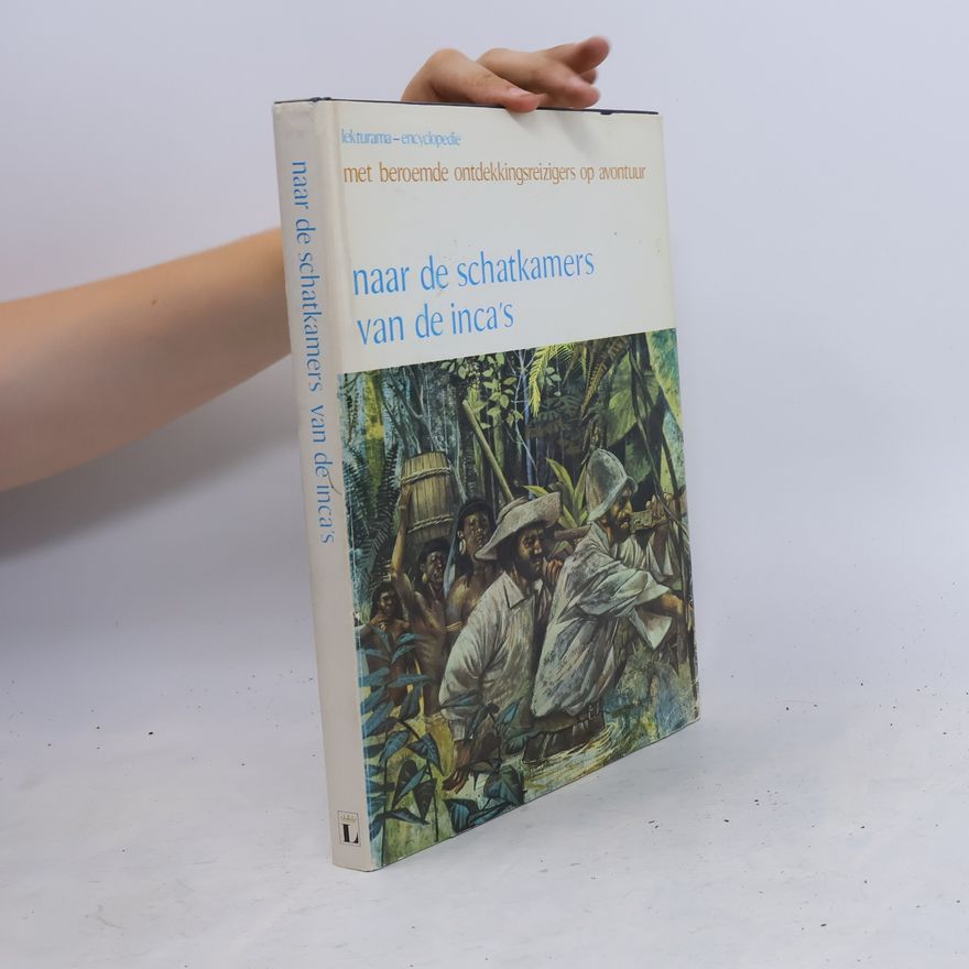 kolektiv Naar de schatkamers van de inca's