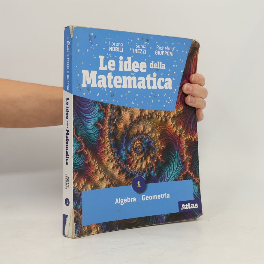 Richelmo Giupponi Le idee della Matematica 1