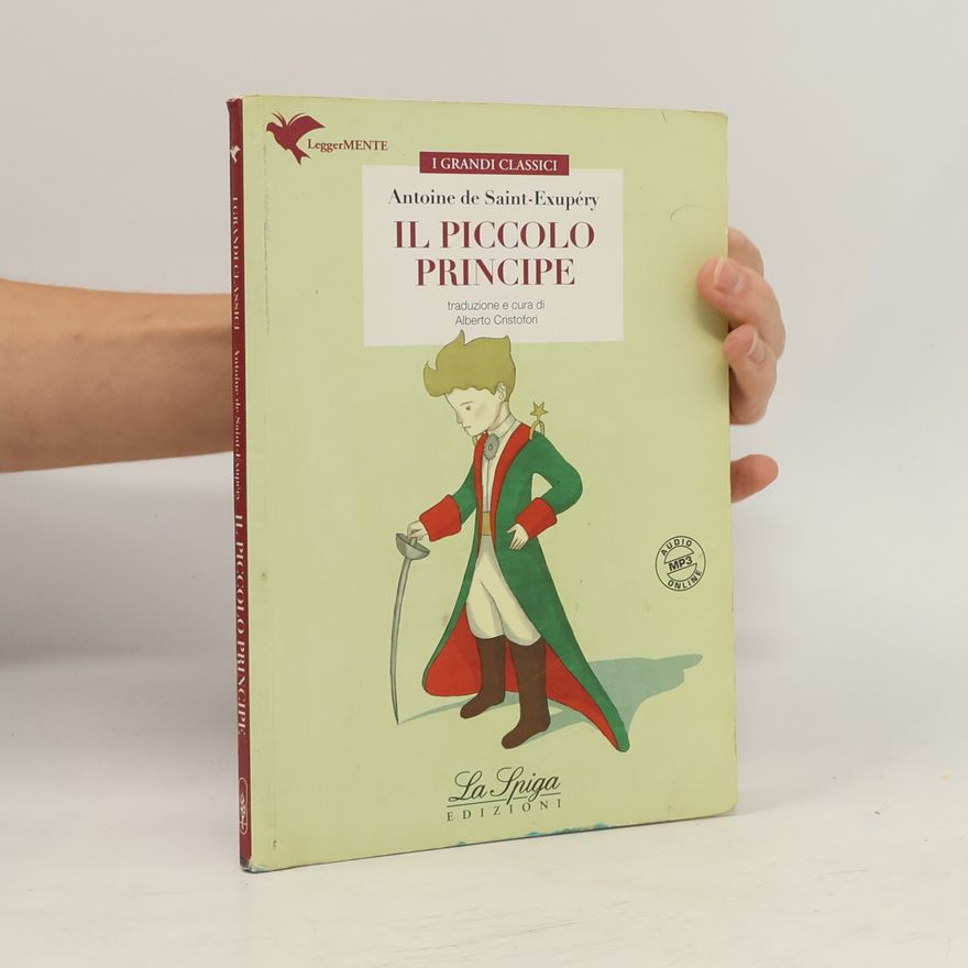 Alberto Cristofori I Grandi Classici: Il Piccolo Principe. Con espansione online