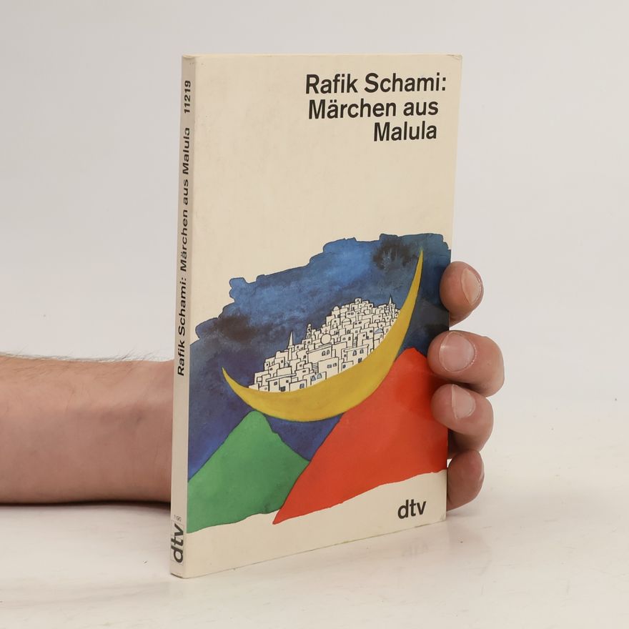 Rafik Schami Märchen aus Malula