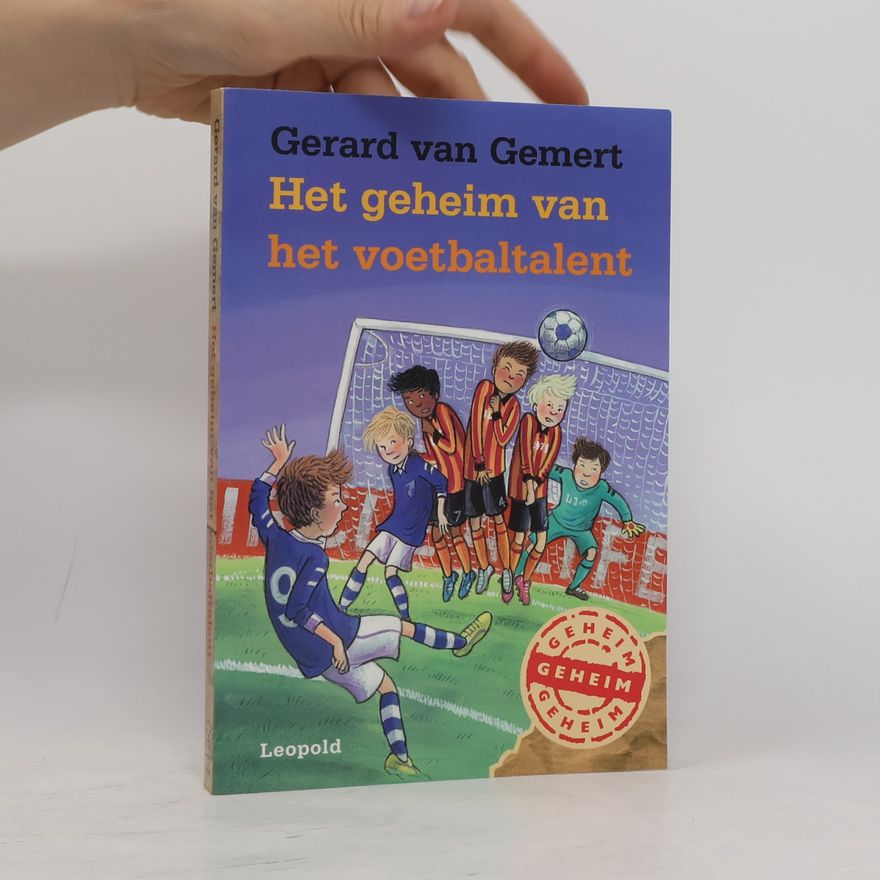 Gerard van Gemert Het geheim van het voetbaltalent