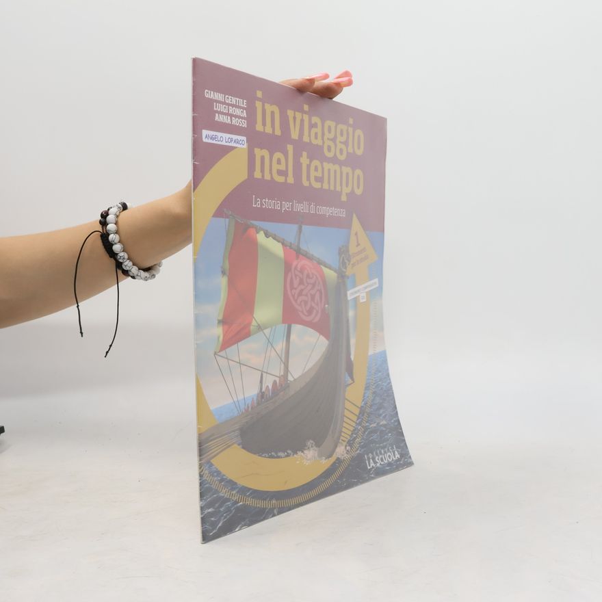 Various authors In viaggio nel tempo 1