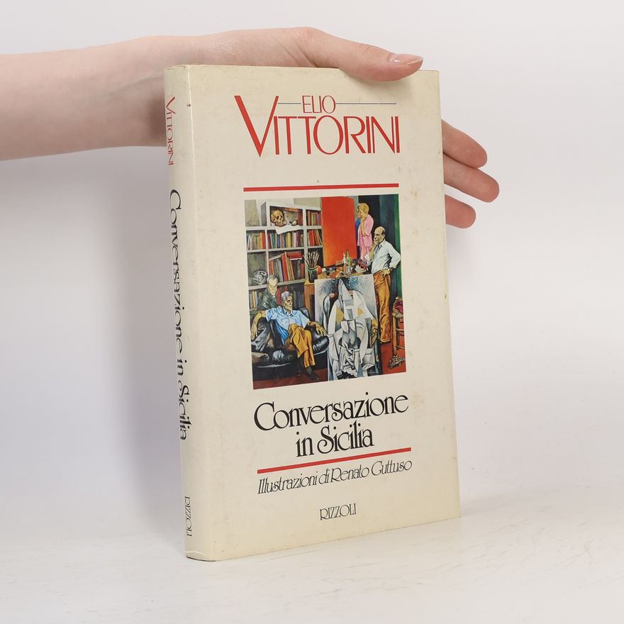 Elio Vittorini Conversazione in Sicilia