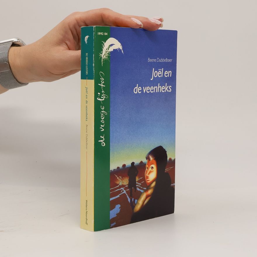 Beene Dubbelboer Joël en de veenheks