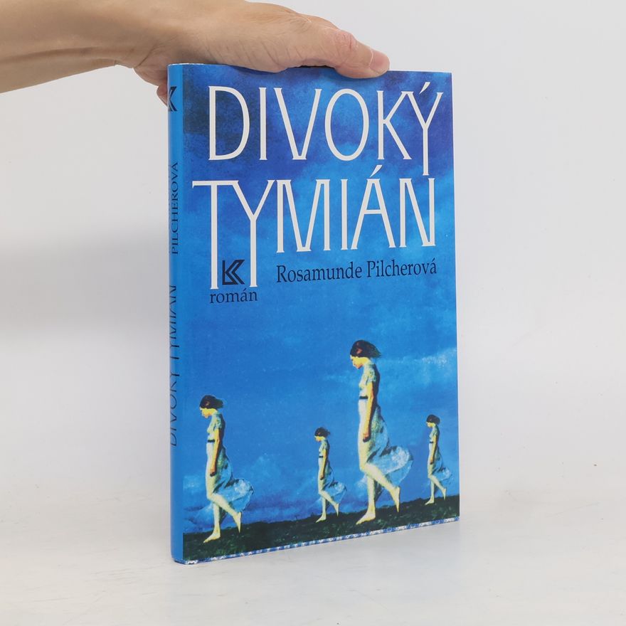 Rosamunde Pilcher Divoký tymián