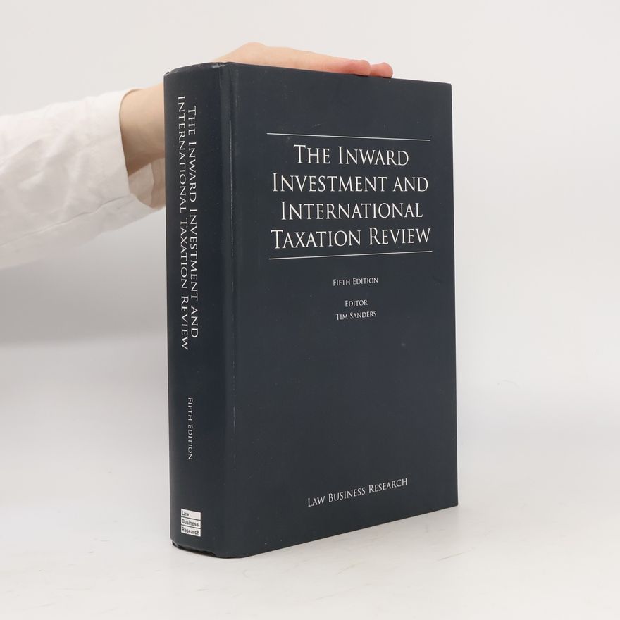 Tim Sanders The Inward Investment And International Taxation Review