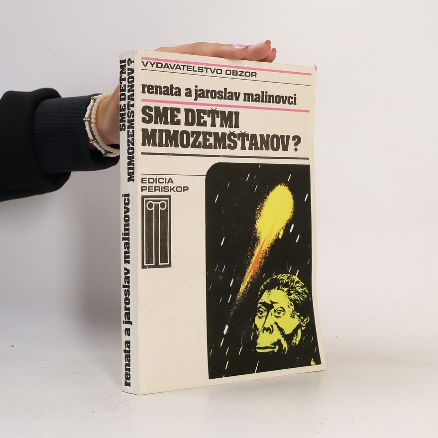 Jaroslav Malina Sme deťmi mimozemšťanov?