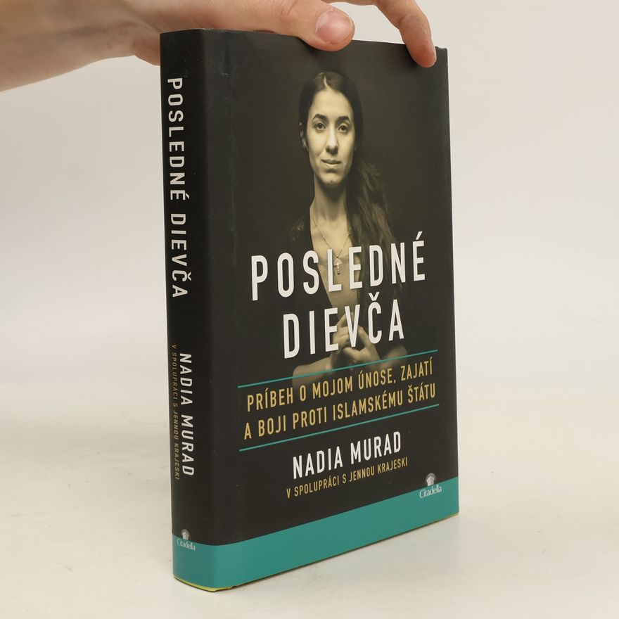 Nádija Murád Posledné dievča