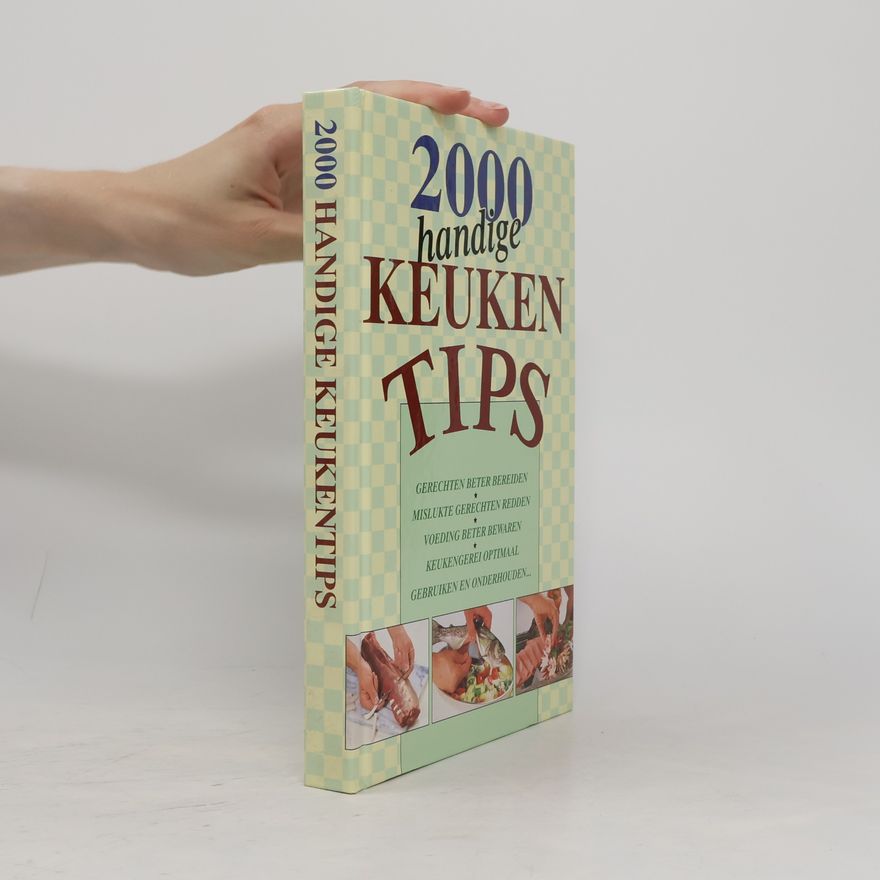 Autorenkollektiv 2000 handige keukentips