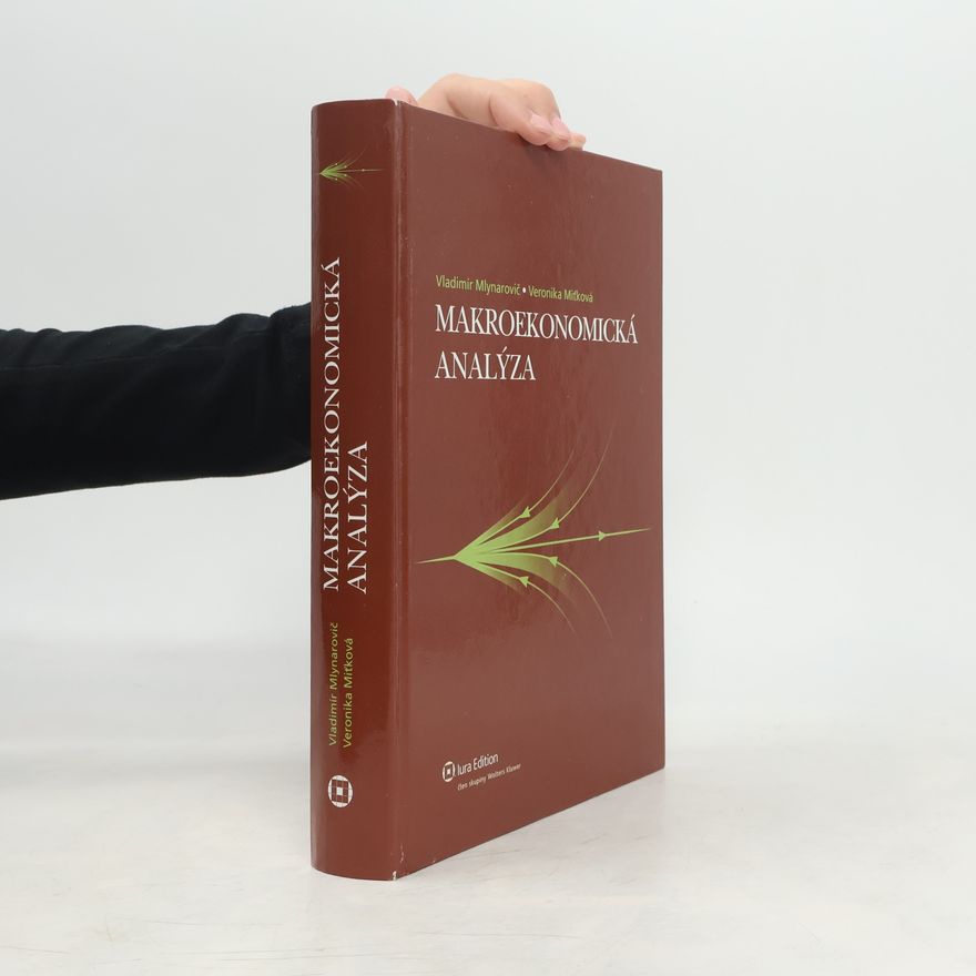 Vladimír Mlynarovič Makroekonomická analýza