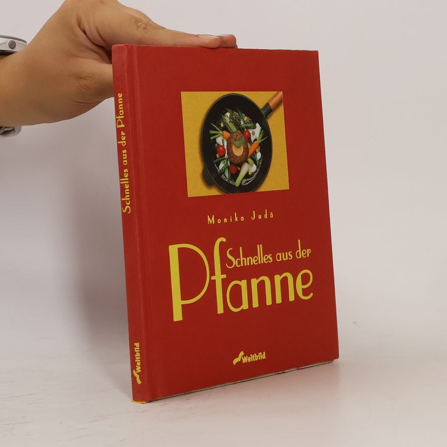 Monika Judä Schnelles aus der Pfanne